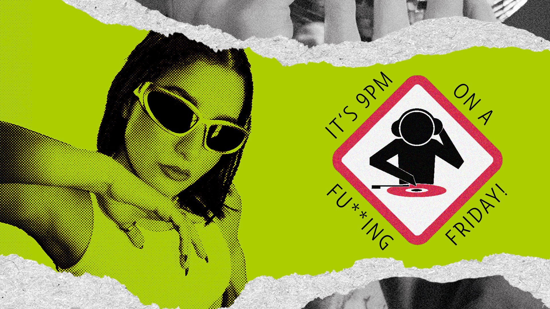 it´s 9PM on a Fu**ing Friday